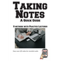 Taking Notes - The Complete Guide - Paperback