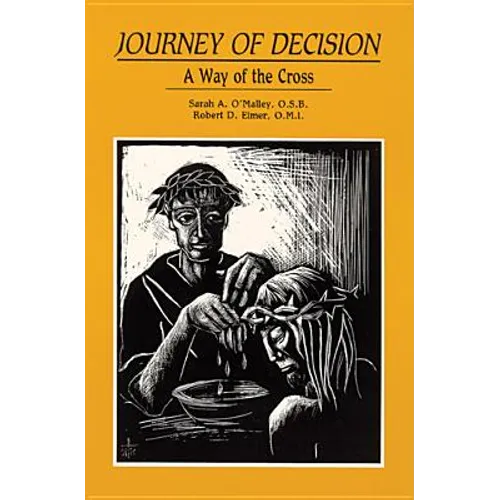 Journey of Decision: A Way of the Cross - Paperback