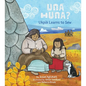 Una Huna?: Ukpik Learns to Sew - Hardcover