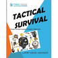 Tactical Survival: Prepper Checklist, Supplies, Strategies, Helpful Hints - Paperback