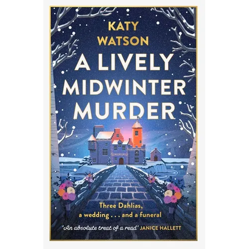 A Lively Midwinter Murder: A Gripping Cosy Mystery to Curl Up with This Christmas - Hardcover