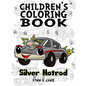Children's Coloring Book, Silver Hotrod: Award winning child authors, Finn and Jake - Paperback