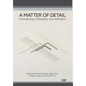 A Matter of Detail: Anthropology, Philosophy, and Aesthetics - Hardcover