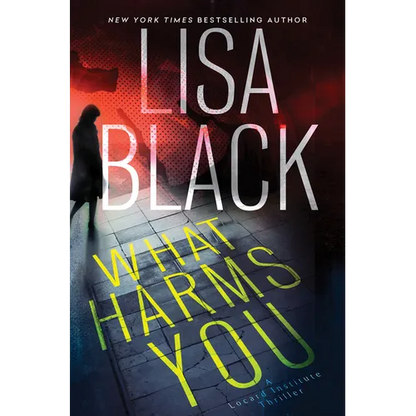 What Harms You - Hardcover