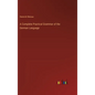 A Complete Practical Grammar of the German Language - Hardcover
