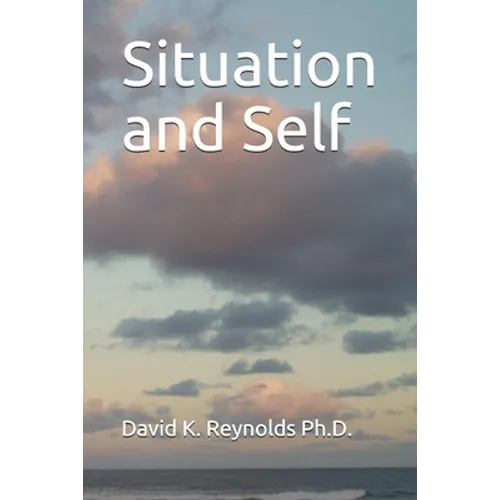 Situation and Self - Paperback