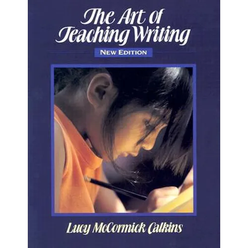 The Art of Teaching Writing - Paperback