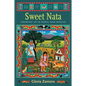 Sweet Nata: Growing Up in Rural New Mexico - Paperback