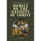 Homily on the Nativity of Christ - Paperback