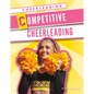 Competitive Cheerleading - Library Binding