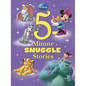 Disney 5-Minute Snuggle Stories - Hardcover