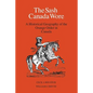 The Sash Canada Wore: A Historical Geography of the Orange Order in Canada - Paperback