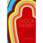 Shock Therapy: Psychology, Precarity, and Well-Being in Postsocialist Russia - Paperback