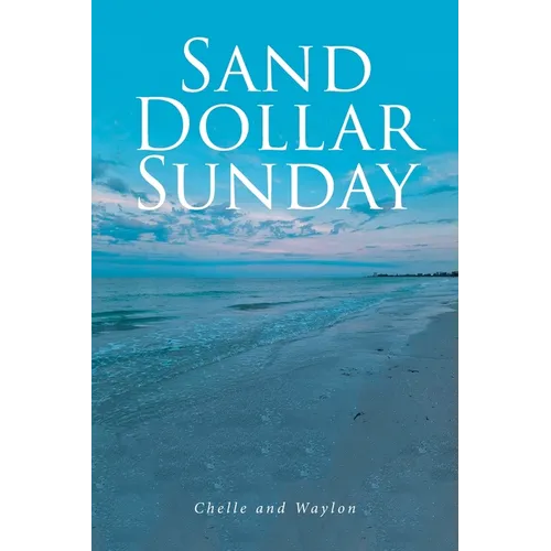 Sand Dollar Sunday - Paperback