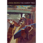 The Hardy Tree - Paperback
