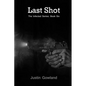 Last Shot - Paperback