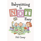 Babysitting is NOT Easy - Paperback