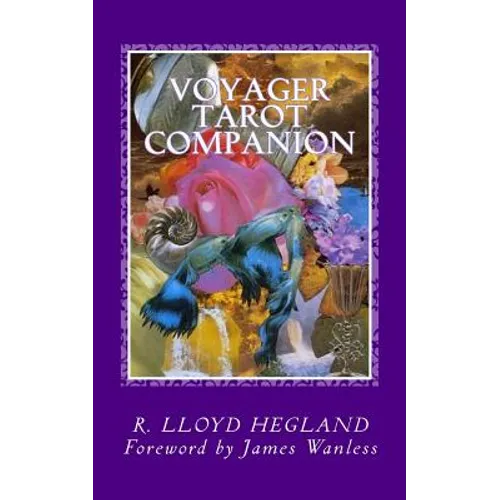 Voyager Tarot Companion: Magical Verses for a Magnificent Voyage - Paperback