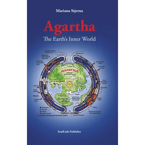 Agartha: The Earth's Inner World - Hardcover