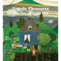 Simple Pleasures: The Art of Doris Lee - Hardcover