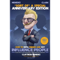 How to Repel Friends and Not Influence People - Paperback
