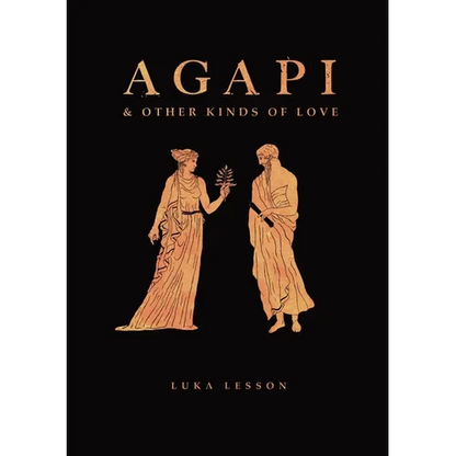 Agapi & Other Kinds of Love - Paperback