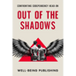 Out of the Shadows: Confronting Codependency Head-On - Paperback