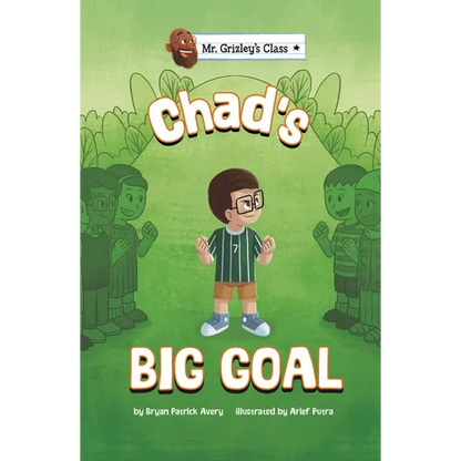 Chad's Big Goal - Hardcover