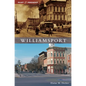 Williamsport - Hardcover