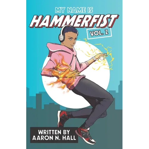My Name is Hammerfist Vol. 2 - Paperback