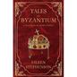 Tales of Byzantium: A Selection of Short Stories - Paperback