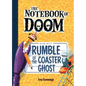 Rumble of the Coaster Ghost: #9 - Library Binding