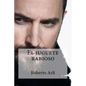 El juguete rabioso - Paperback