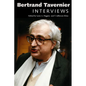 Bertrand Tavernier: Interviews - Hardcover