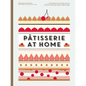 Patisserie at Home - Hardcover