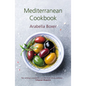 Mediterranean Cookbook - Hardcover
