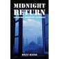 Midnight Return: Escaping Midnight Express - Paperback