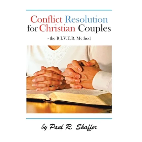 Conflict Resolution for Christian Couples - Hardcover