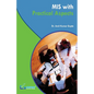MIS with Practical Aspects - Paperback
