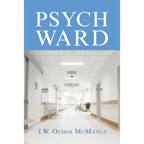 Psych Ward - Paperback