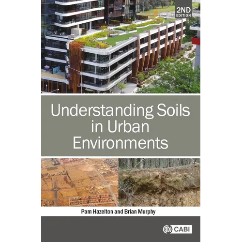Understanding Soils in Urban Environments - Hardcover