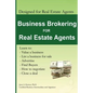 Business Brokering for Real Estate Agents: Training to Sell Businesses - Paperback