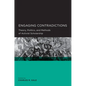 Engaging Contradictions: Theory, Politics, and Methods of Activist Scholarship - Paperback