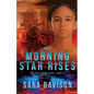 The Morning Star Rises - Paperback