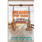 Headed for Home: A single mom small town standalone - Paperback