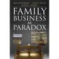 Family Business as Paradox - Paperback