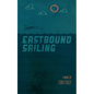 Eastbound Sailing - Paperback