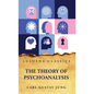 The Theory of Psychoanalysis - Hardcover