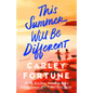 This Summer Will Be Different - Library Binding