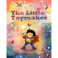 The Little Toymaker - Hardcover